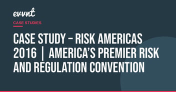 Case Study – Risk Americas 2016 | America’s Premier Risk And Regulation Convention
