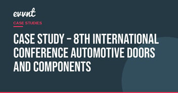Case Study – 8th International Conference Automotive Doors and Components