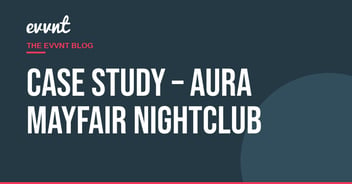 Case Study – Aura Mayfair nightclub