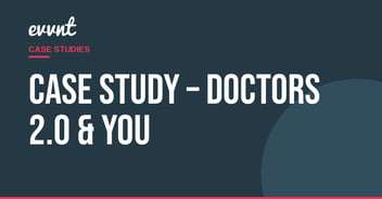 Case Study – Doctors 2.0 & You