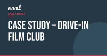 Case Study – Drive-in Film Club