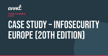 Case Study – Infosecurity Europe (20th edition)