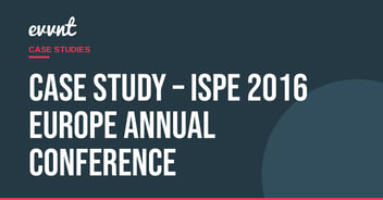 Case Study – ISPE 2016 Europe Annual Conference