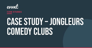 Case Study – Jongleurs Comedy Clubs
