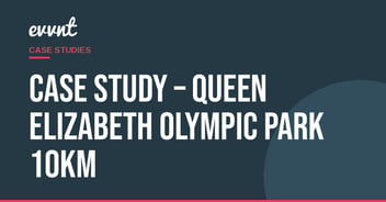 Case Study – Queen Elizabeth Olympic Park 10km