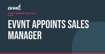 EVVNT appoints Sales Manager
