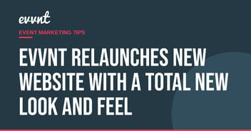 EVVNT relaunches new website with a total new look and feel