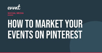 How to market your events on Pinterest