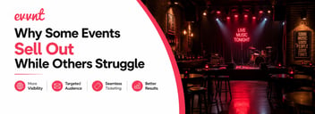 Why Some Events Sell Out While Others Struggle